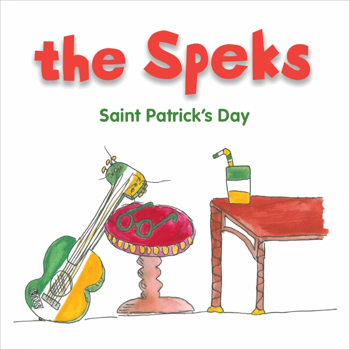 The Speks' Paddy's Day Song